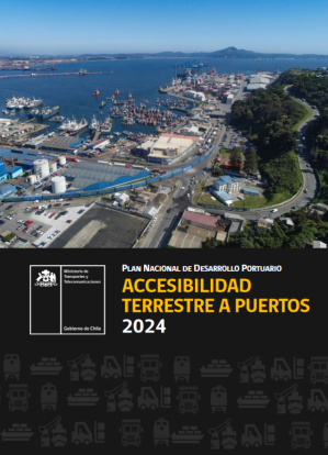 Portada Accesibilidad Terrestre a Puertos 2024 - Plan Nacional de Desarrollo Portuario